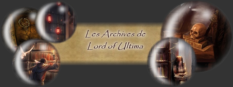 Les Archives de Lord of Ultima