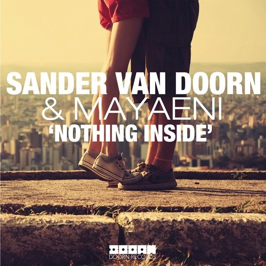 Sander van Doorn & Mayaeni – Nothing Inside [Doorn]